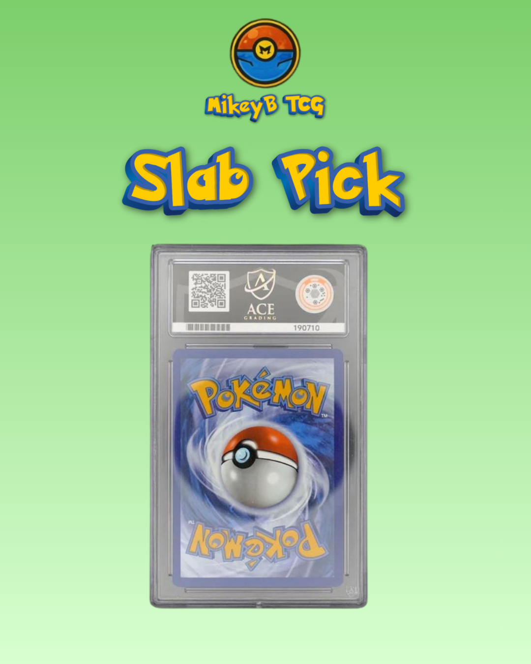 MikeyB TCG Graded Card