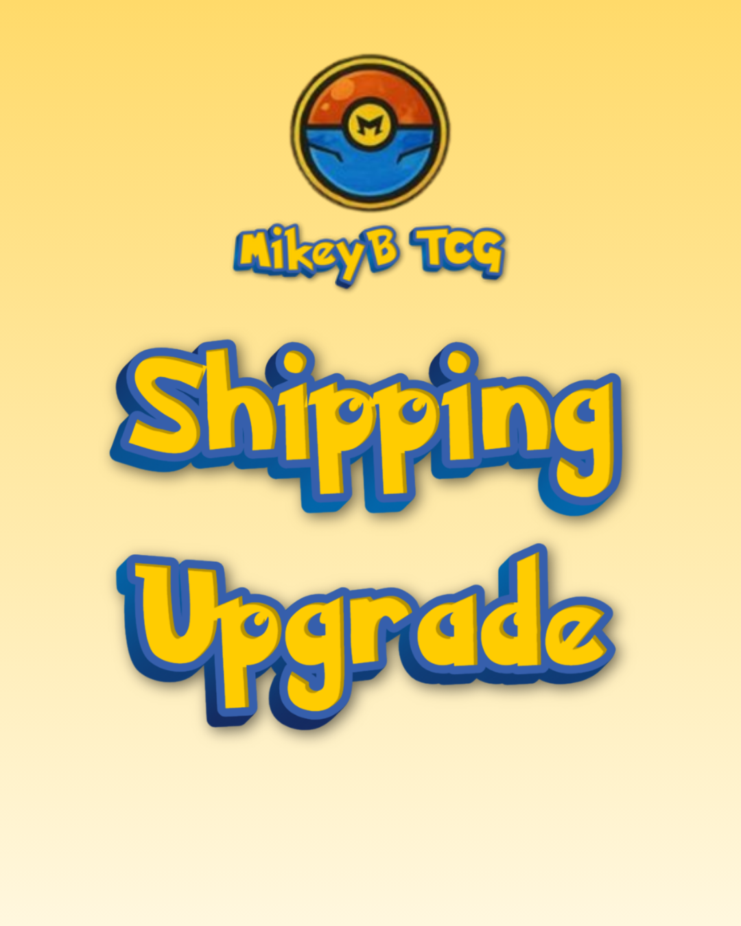 Shipping Upgrade