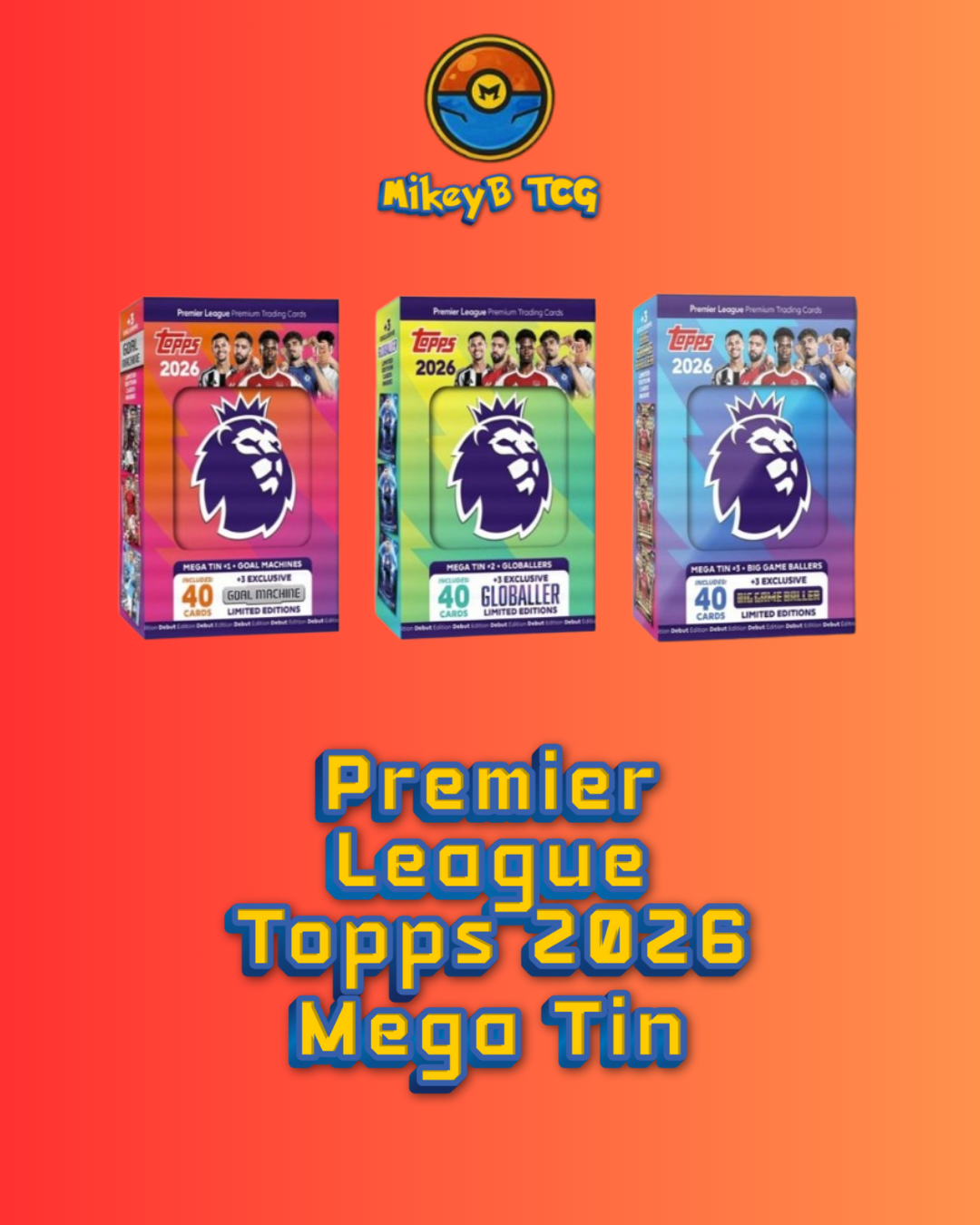 Topps Premier League 2026 - Debut Edition - Mega Tins